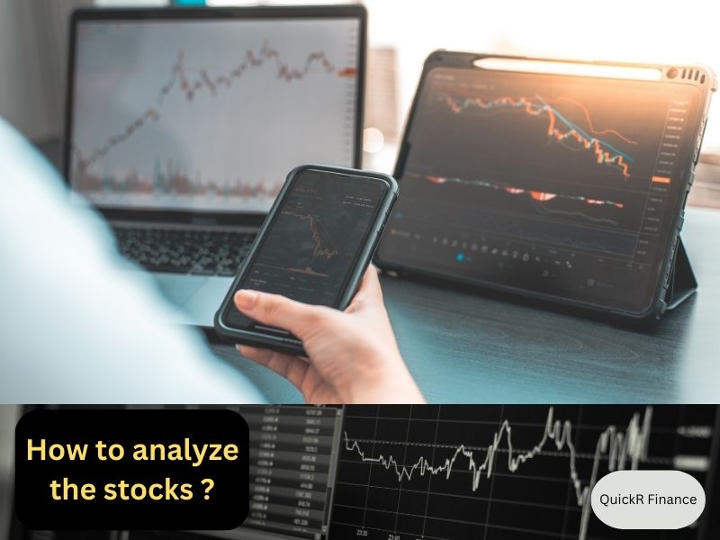 How to analyze the stocks - quickrfinance